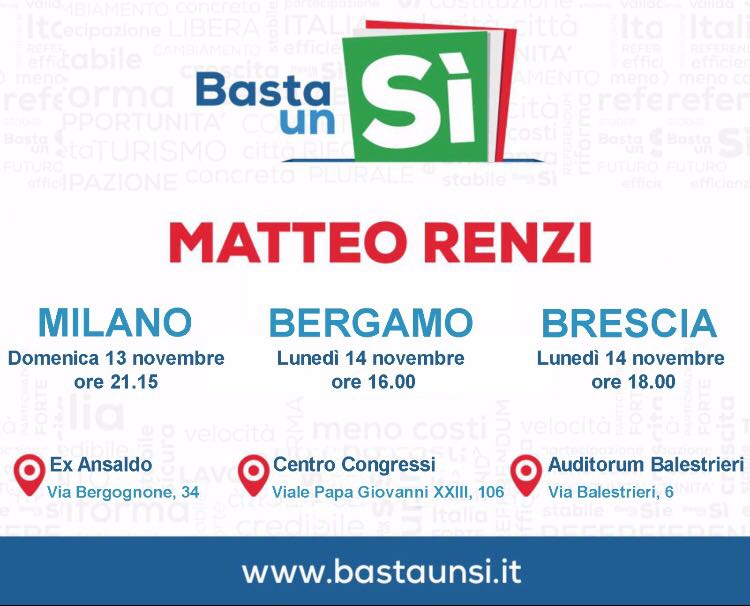 Matteo Renzi in Lombardia #bastaunsì: gli appuntamenti